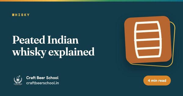 Peated Indian whisky explained