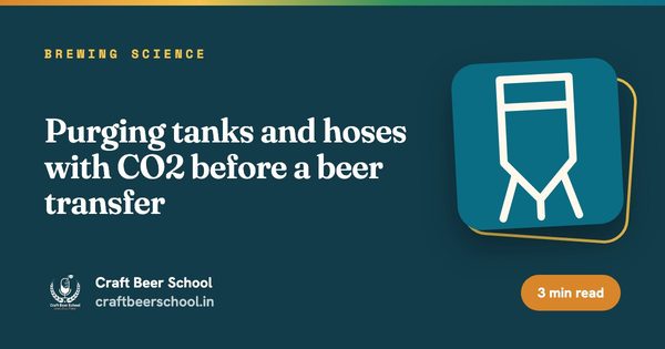 Purging tanks and hoses with CO2 before a beer transfer