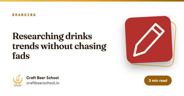 Researching drinks trends without chasing fads
