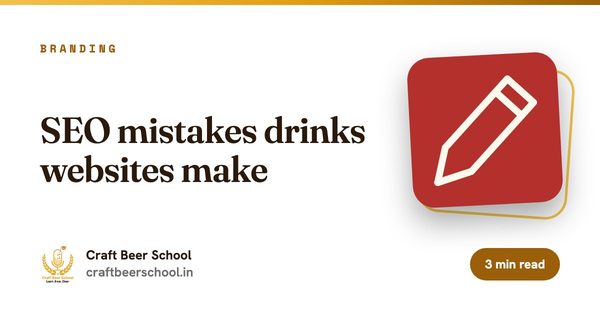 SEO mistakes drinks websites make