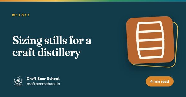 Sizing stills for a craft distillery