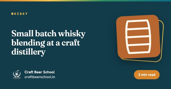 Small batch whisky blending at a craft distillery