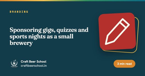 Sponsoring gigs, quizzes and sports nights as a small brewery