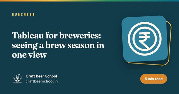 Tableau for breweries: seeing a brew season in one view