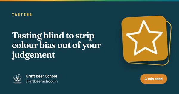 Tasting blind to strip colour bias out of your judgement
