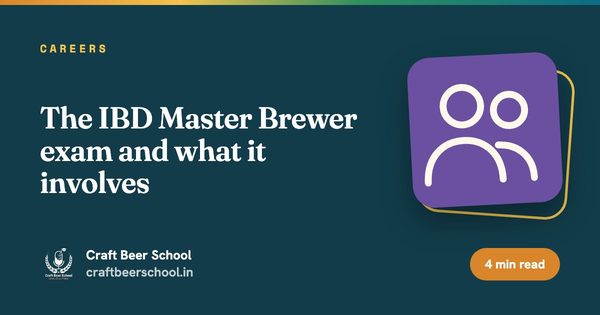 The IBD Master Brewer exam and what it involves