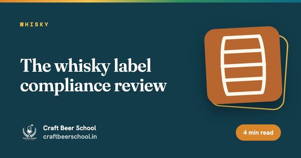The whisky label compliance review