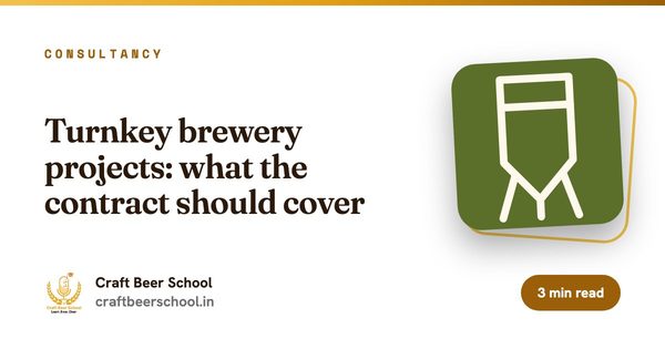 Turnkey brewery projects: what the contract should cover