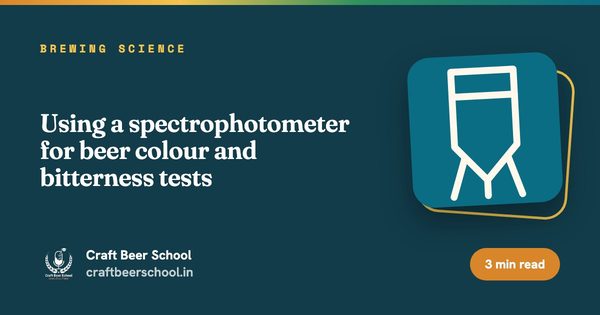 Using a spectrophotometer for beer colour and bitterness tests