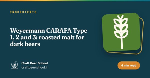 Weyermann CARAFA Type 1, 2 and 3: roasted malt for dark beers