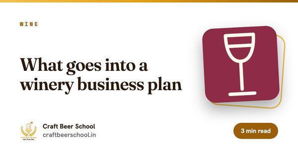 What goes into a winery business plan
