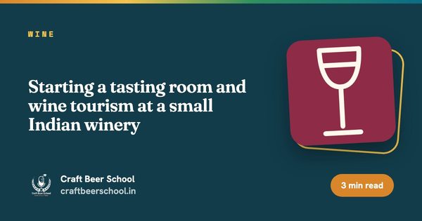 Starting a tasting room and wine tourism at a small Indian winery
