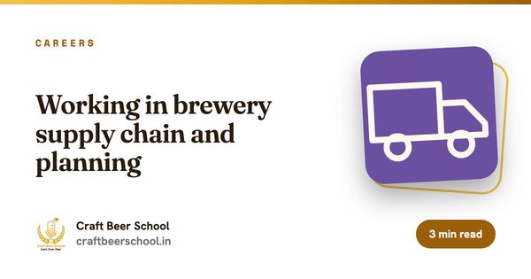 Working in brewery supply chain and planning