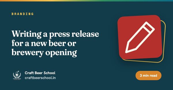 Writing a press release for a new beer or brewery opening