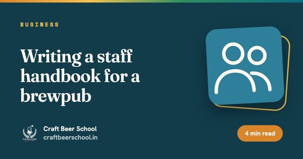 Writing a staff handbook for a brewpub